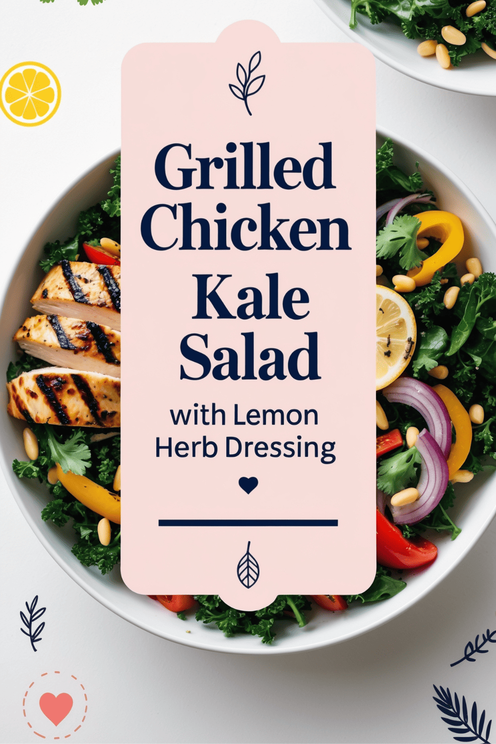 A bowl of Chicken Kale Salad with grilled chicken, sliced lemon, red onion, bell peppers, and pine nuts, topped with a zesty Lemon Herb Dressing.