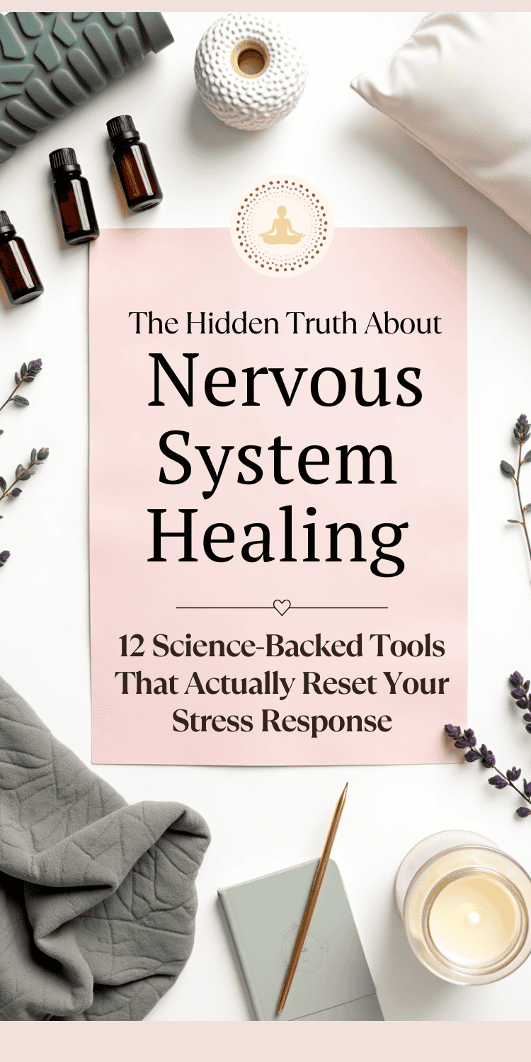 A flat lay image with a pink paper reading The Hidden Truth About Nervous System Healing: 12 Science-Backed Tools That Actually Reset Your Stress Response, surrounded by essential oils, lavender, a candle, notebook, and cozy fabrics—all for nervous system healing.