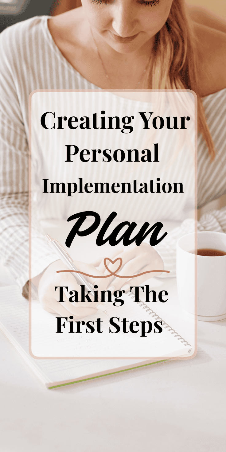 A woman writes in a notebook beside a cup of tea. Overlaid text reads: Creating Your Personal Implementation Plan—Taking The First Steps, because real change begins where Diets Dont Work.