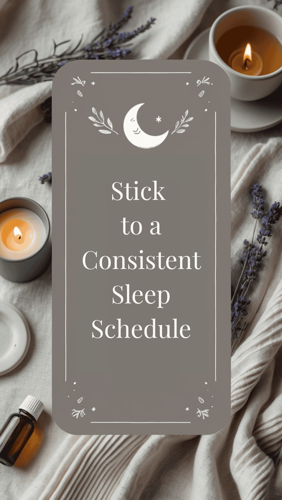 A calming scene with lit candles, lavender sprigs, and a small bottle on a bed. Text in the center reads, “Stick to a Consistent Sleep Schedule”—an essential part of Healthy Daily Routines—with a moon and stars illustration above.