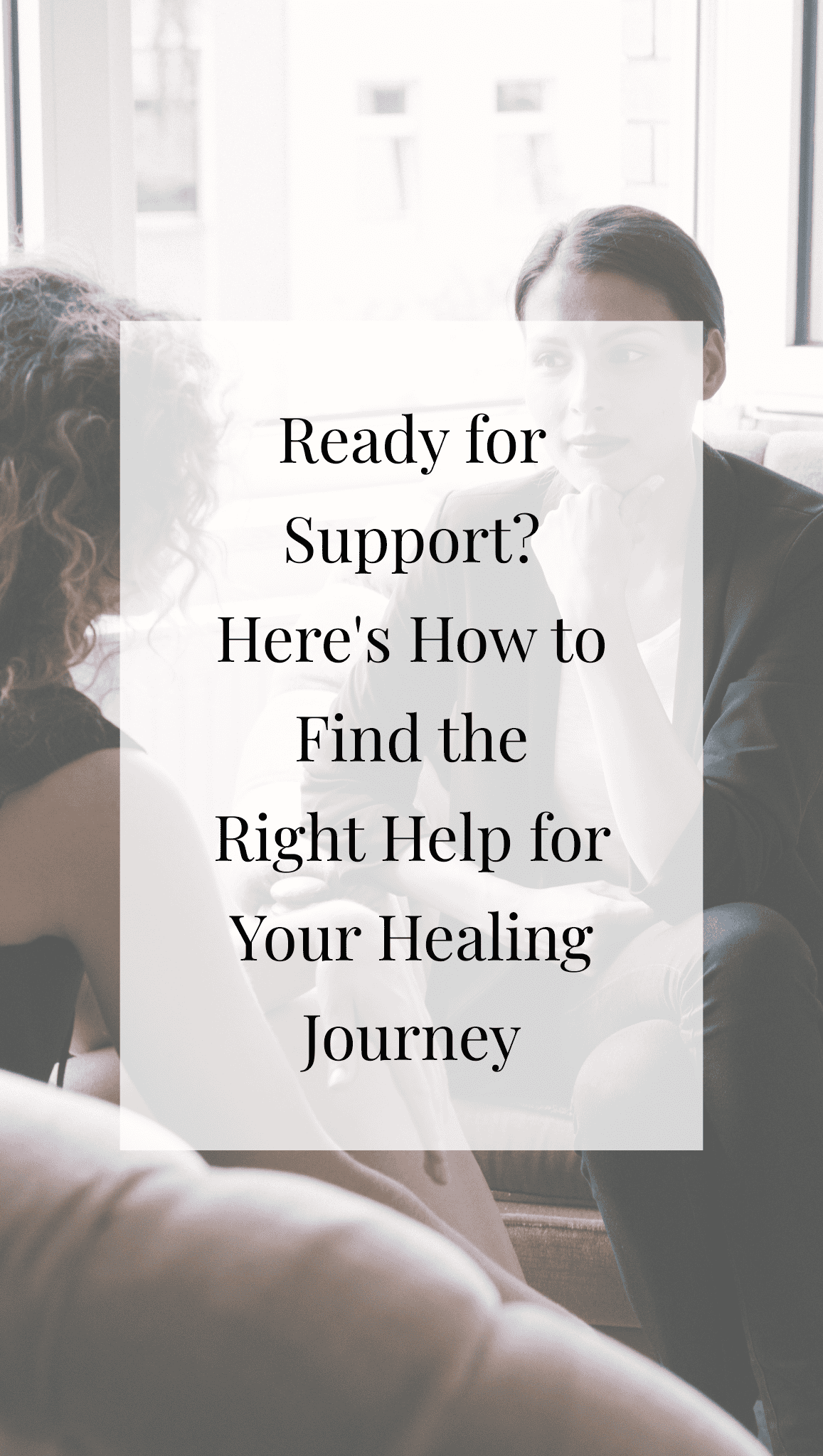 Two women sit and talk in a bright room; one appears to be listening supportively. Overlaid text reads: Ready for Support? Here’s How to Find the Right Help for Your Anti-Inflammatory Eating and Healing Journey.